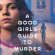 A Good Girl's Guide to Murder