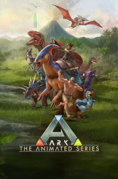 ARK: The Animated Series