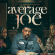 Average Joe