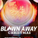 Blown Away: Christmas