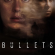 Bullets