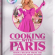 Cooking With Paris