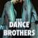 Dance Brothers