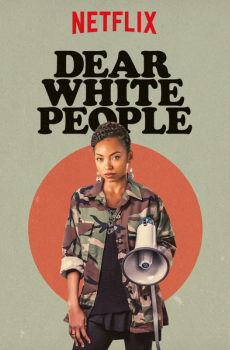 Dear White People