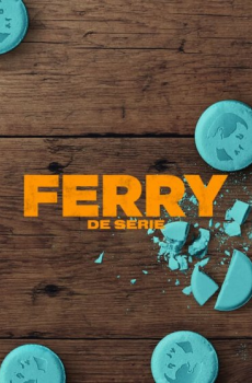 Ferry: De Serie