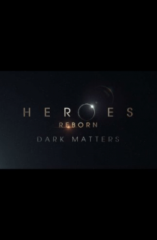 Heroes Reborn: Dark Matters