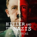 Hitler and the Nazis: Evil on Trial