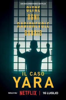 Il caso Yara: oltre ogni ragionevole dubbio