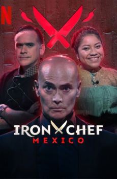 Iron Chef: Mexico