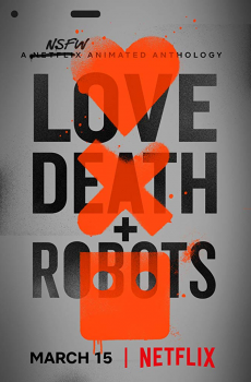 Love, Death & Robots