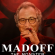 Madoff: The Monster of Wall Street