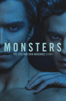 Monsters: The Lyle and Erik Menendez Story