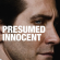 Presumed Innocent