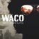 Waco: American Apocalypse